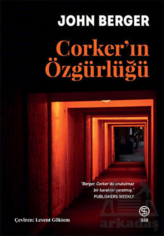 Corker’In Özgürlüğü