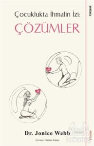 Çözümler - Çocuklukta İhmalin İzi