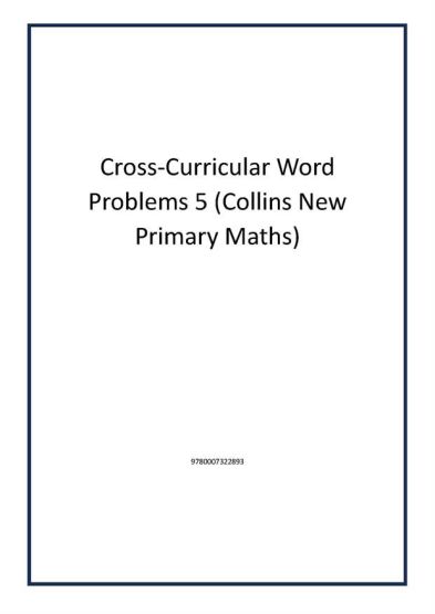 Cross-Curricular Word Problems 5 (Collins New Primary Maths)