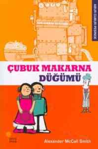 Çubuk Makarna Düğümü; Abur Cubur Peşinde