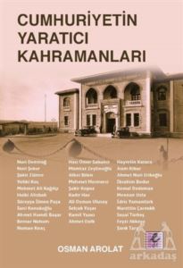 Cumhuriyetin Yaratıcı Kahramanları