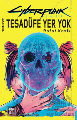 Cyberpunk 2077 Tesadüfe Yer Yok