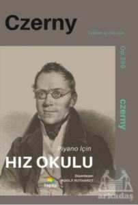 Czerny Op.299 Piyano İçin Hız Okulu