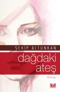 Dağdaki Ateş