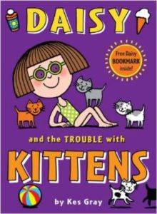 Daisy and the Trouble with Kittens