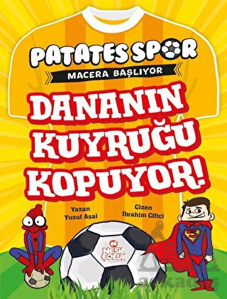 Dananın Kuyruğu Kopuyor! - Patatesspor Macera Başlıyor