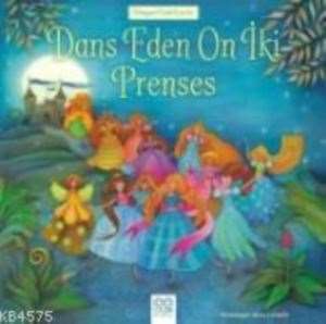 Dans Eden On İki Prenses