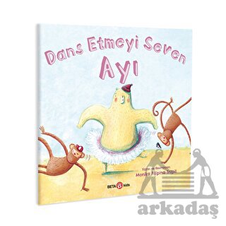 Dans Etmeyi Seven Ayı