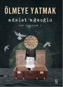 Dar Zamanlar 1 - Ölmeye Yatmak