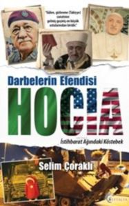 Darbelerin Efendisi Hocia; İstihbarat Ağındaki Köstebek