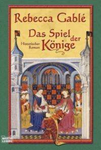 Das Spiel der Könige (Waringham 3)