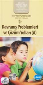 Davranış Problemleri Ve Çözüm Yolları-A