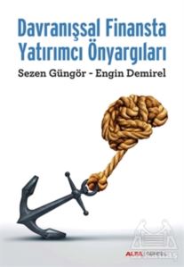 Davranışsal Finansta Yatırımcı Önyargıları