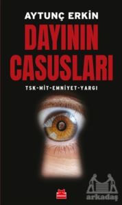 Dayının Casusları