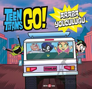 DC Comics - Teen Titans Go! Araba Yolculuğu