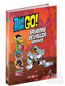 DC Comics: Teen Titans Go! Sayborg Devreler Yanınca