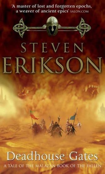 Deadhouse Gates (Malazan Book Of The Fallen 2)