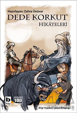 Dede Korkut Hikayeleri; 100 Temel Eser