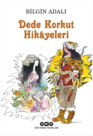 Dede Korkut Hikâyeleri