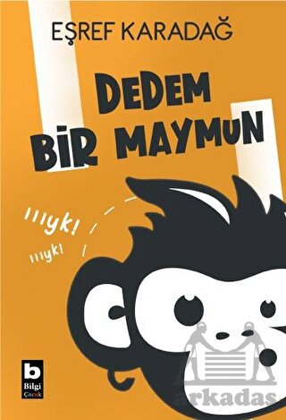 Dedem Bir Maymun