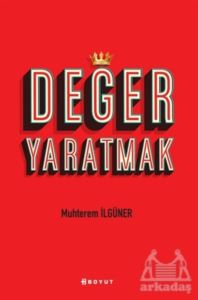 Değer Yaratmak