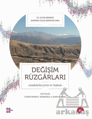 Değişim Rüzgarları - Anadolu’Da Çevre Ve Toplum