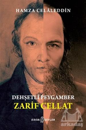 Dehşetli Peygamber - Zarif Cellat