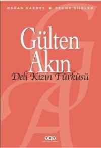 Deli Kızın Türküsü