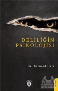 Deliliğin Psikolojisi