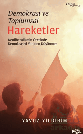 Demokrasi Ve Toplumsal Hareketler