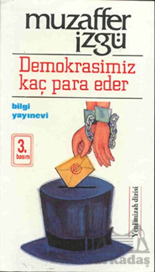 Demokrasimiz Kaç Para Eder