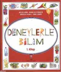 Deneylerle Bilim 1. Kitap