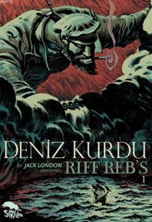 Deniz Kurdu; Jack London Uyarlaması