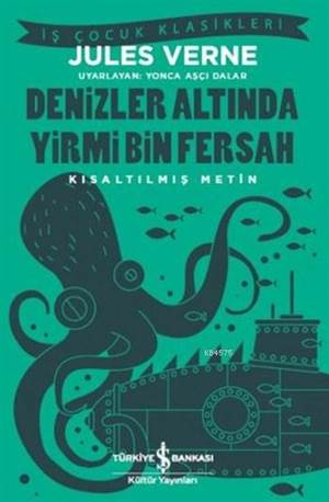 Denizler Altında Yirmi Bin Fersah-Kısaltılmış Metin