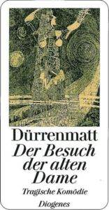 Der Besuch der Alten Dame