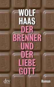 Der Brenner und der liebe gott