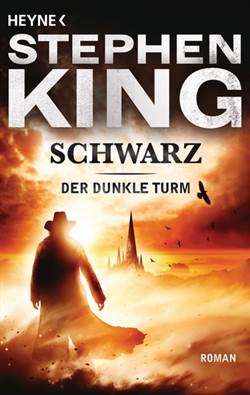 Der Dunkle Turm 1: Schwarz