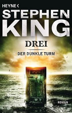 Der Dunkle Turm 2: Drei