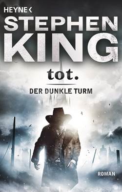 Der Dunkle Turm 3: Tot