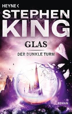 Der Dunkle Turm 4: Glas