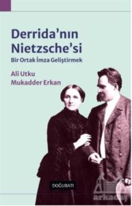 Derrida'nın Nietzsche’Si