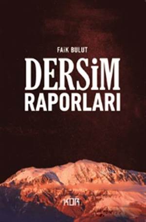 Dersim Raporları