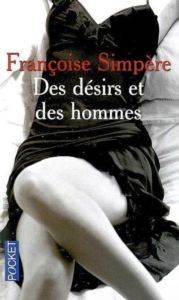 Des Desirs et des Hommes