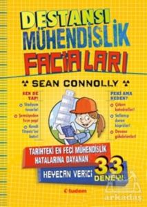 Destansı Mühendislik Faciaları