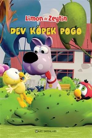 Dev Köpek Pogo; Limon İle Zeytin