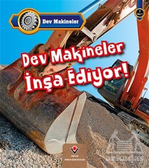 Dev Makineler İnşa Ediyor!