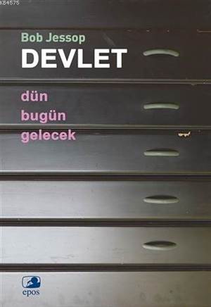 Devlet - Dün, Bugün, Gelecek