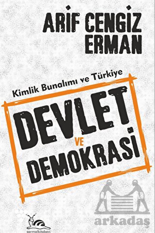 Devlet Ve Demokrasi