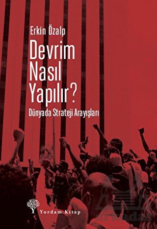 Devrim Nasıl Yapılır?