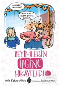 Deyimlerin İlginç Hikayeleri 4